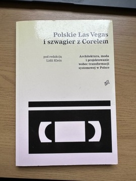 Książka Polskie Las Vegas i szwagier z Corelem