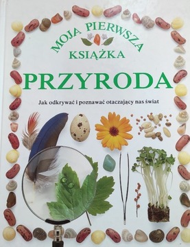 Moja pierwsza książka Przyroda 