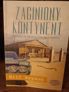 Bill Bryson Zaginiony kontynent 