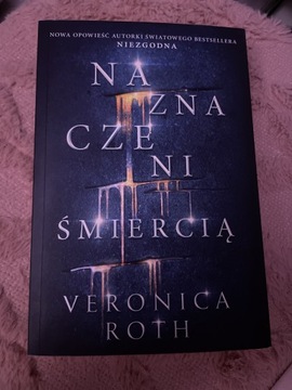 Naznaczeni śmiercią Veronica Roth