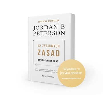 Książka – Jordan B. Peterson – 12 życiowych zasad: