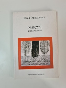 Deszczyk i inne wiersze - Jacek Łukasiewicz