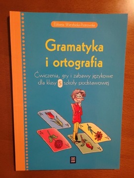 Wierzbicka-Piotrowska - Gramatyka i ortografia kl5