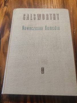 Galsworthy  nowoczesna komedia 