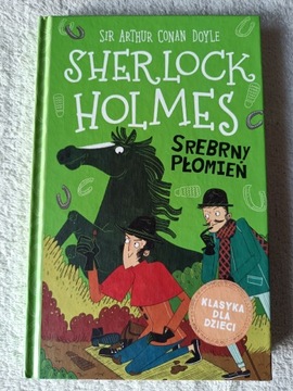 Srebrny Płomień Sherlock Holmes Doyle 