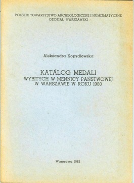 KATALOG MEDALI WYBITYCH W MENNICY WARSZ. W 1980 R