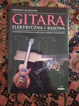 Gitara elektryczna i basowa - Jarosław Jankowski