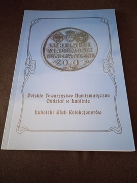 Lubelskie Wiadomości Numizmatyczne XV - 2009