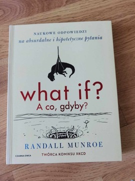 What if? A co, gdyby?