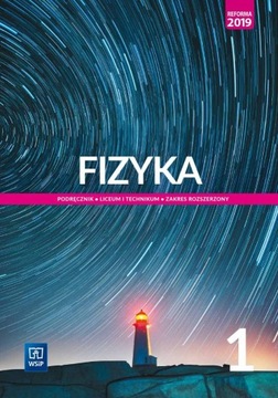 Fizyka. Podręcznik. Liceum i technikum. Zakres roz