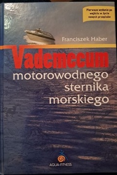 Vademecum motorowodnego sternika morskiego