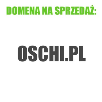 Sprzedam domenę oschi.pl