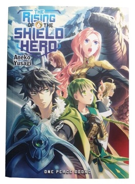 Rising Of The Shield Hero Volume 06: Light Novel