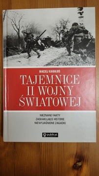 Tajemnice II wojny światowej Maciej Karalus