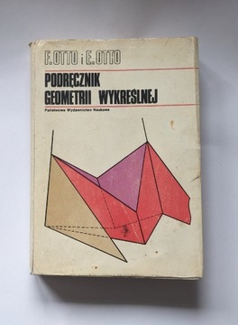 Podręcznik do geometrii wykreślnej F i E Otto