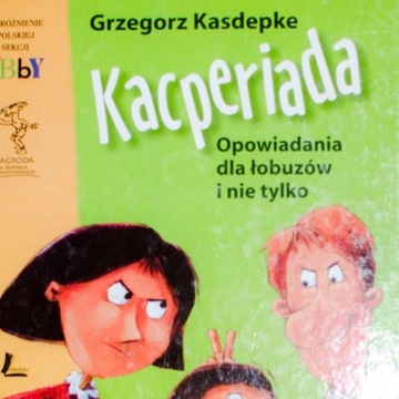 Kacperiada - Grzegorz Kasdepke (01)