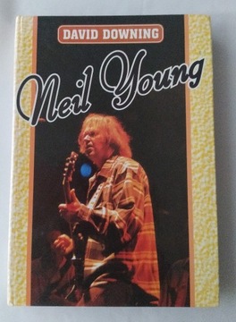 NEIL YOUNG – David Downing