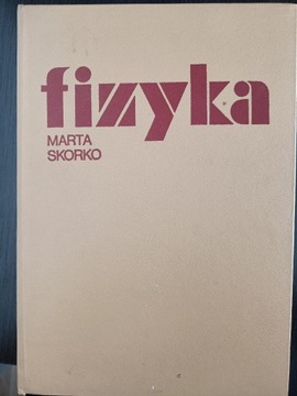 Fizyka, Marta Skorko, Podręcznik dla studentów