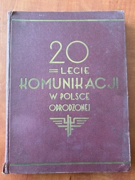 20-Lecie Komunikacji w Polsce Odrodzonej 1939