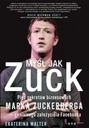 Myśl jak Zuck Ekaterina Walter