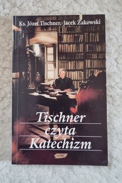 Jacek Żakowski, Tischner czyta katechizm