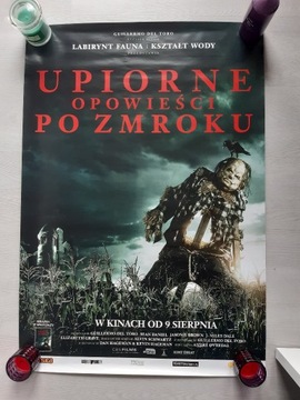 Plakat kinowy z filmu Upiorne opowieści po zmroku