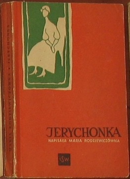 Jerychonka, Maria Rodziewiczówna