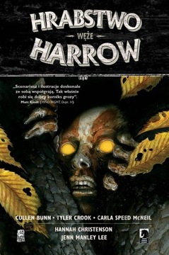 Hrabstwo Harrow. Węże. Tom 3 - Bunn, Crook