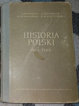 Historia Polski do 1466 Bard. Gieysztor....