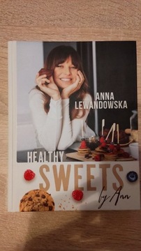 Healthy Sweets. Anna Lewandowska