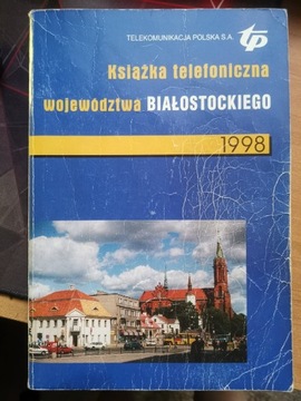Książka telefoniczna woj. bialostockie z 1998 r.