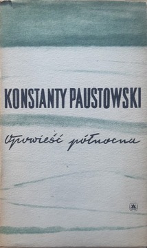 Konstanty Paustowski - Opowieść północna - 1966