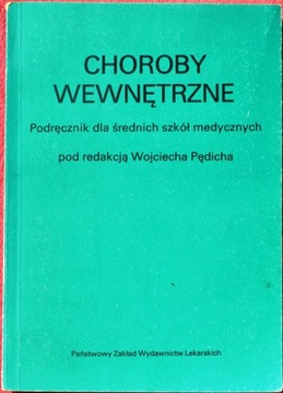 CHOROBY WEWNĘTRZNE - Wojciech Pędicha