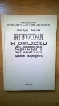 Rodzina w obliczu śmierci. Studium socjologiczne