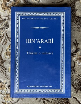 Ibn 'Arabi Traktat o miłości NOWA