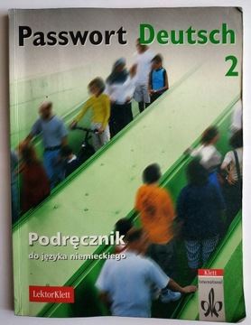 Passwort Deutsch 2 - podręcznik LektorKlett