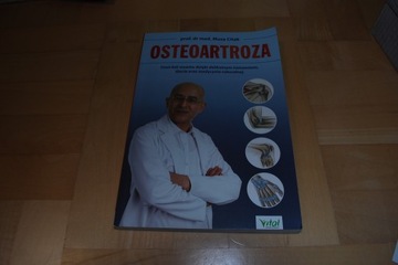 Osteoartroza. Usuń ból stawów dzięki ćwiczeniom, 