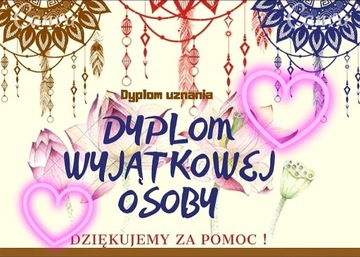 Dyplom wyjątkowej osoby 