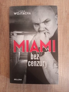 Miami bez cenzury Anna Wojtacha