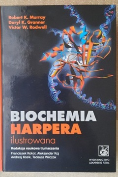 Biochemia Harpera - Wydanie VI - Murray, Rodwell 