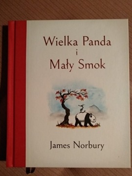 Wielka Panda i Mały Smok James Norbury