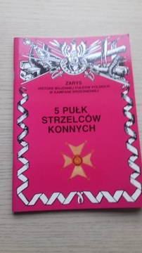 5 Pułk Strzelcow Konnych ( Tarnów )