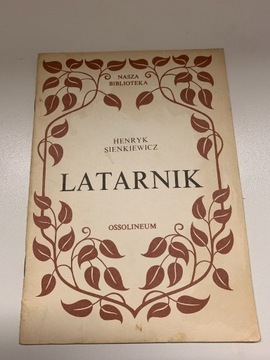 HENRYK SIENKIEWICZ LATARNIK