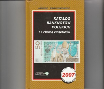 KATALOG BANKNOTÓW POLSKICH Janusz Parchimowicz