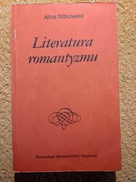 Alina Witkowska - Literatura romantyzmu