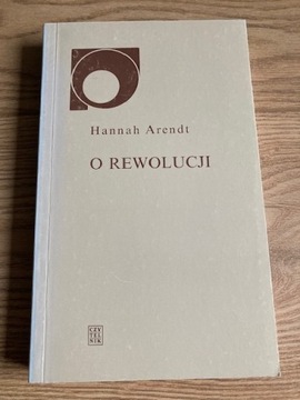 HANNAH ARENDT O rewolucji