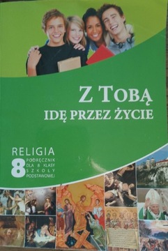 Pod. do religii kl. 8 Z Tobą idę przez życie 