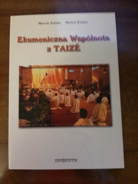 Ekumeniczna wspólnota z Taize M.Zatyka