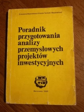 Poradnik przygotowania analizy przemysłowych proje