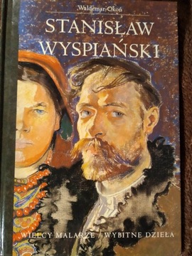 "Stanisław Wyspiański" autor Waldemar Okoń